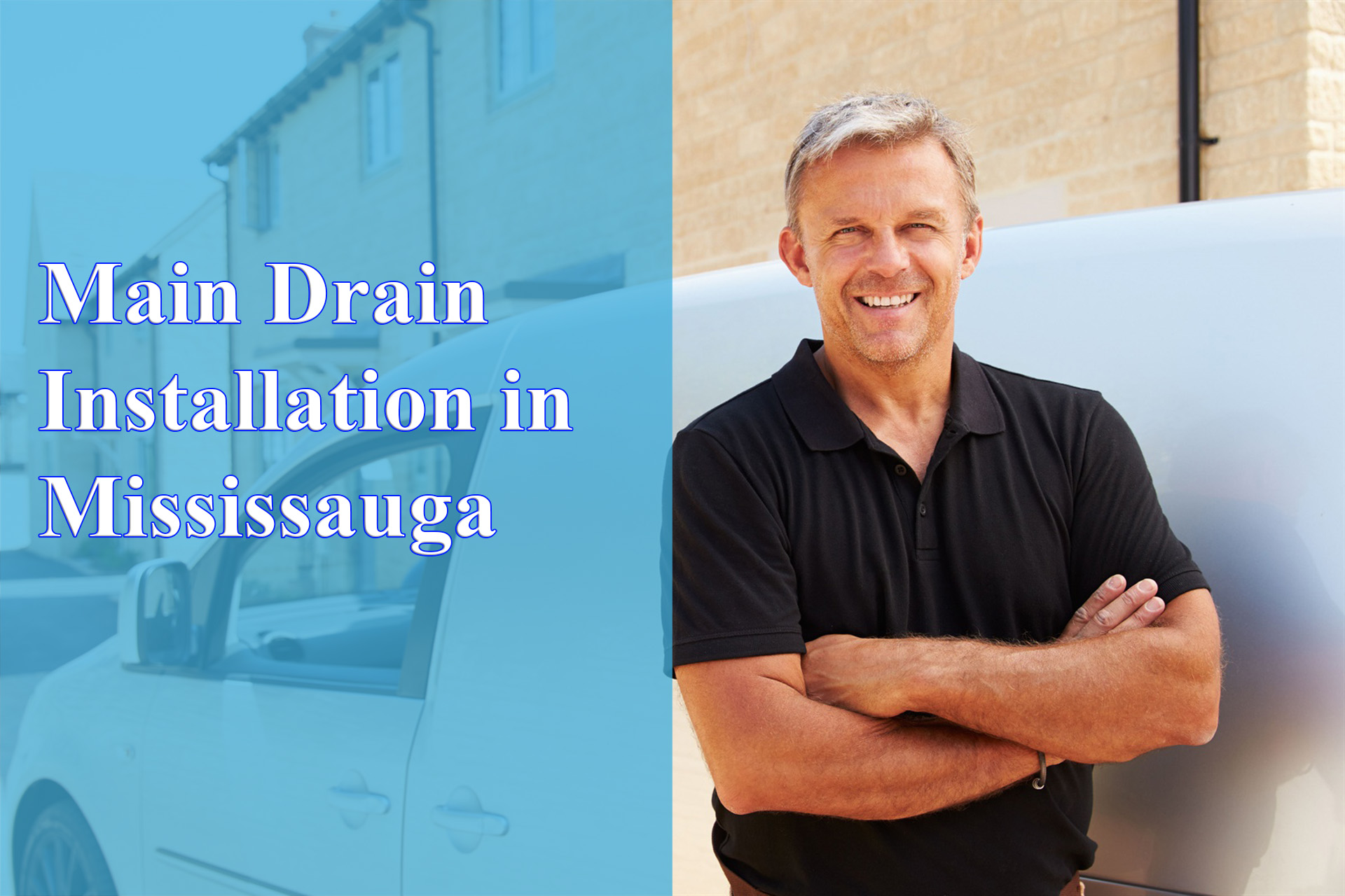 Main Drain Repair in Mississauga - Wrench It Up plumbing and mechanical