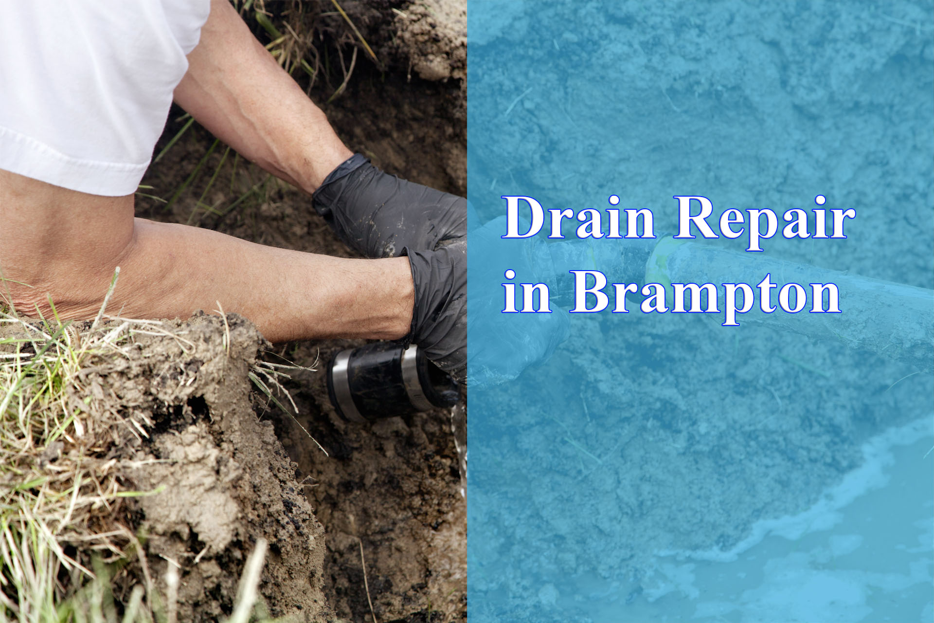 Drain Repair in Brampton provided by Wrench It Up plumbing and mechanical