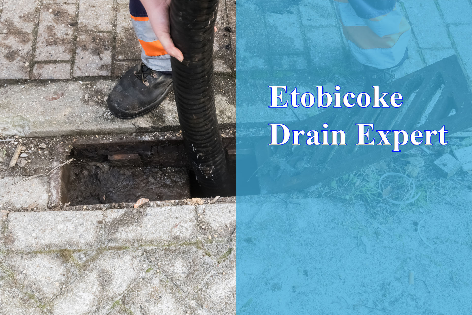 Etobicoke Drain Expert provided by Wrench It Up plumbing and mechanical