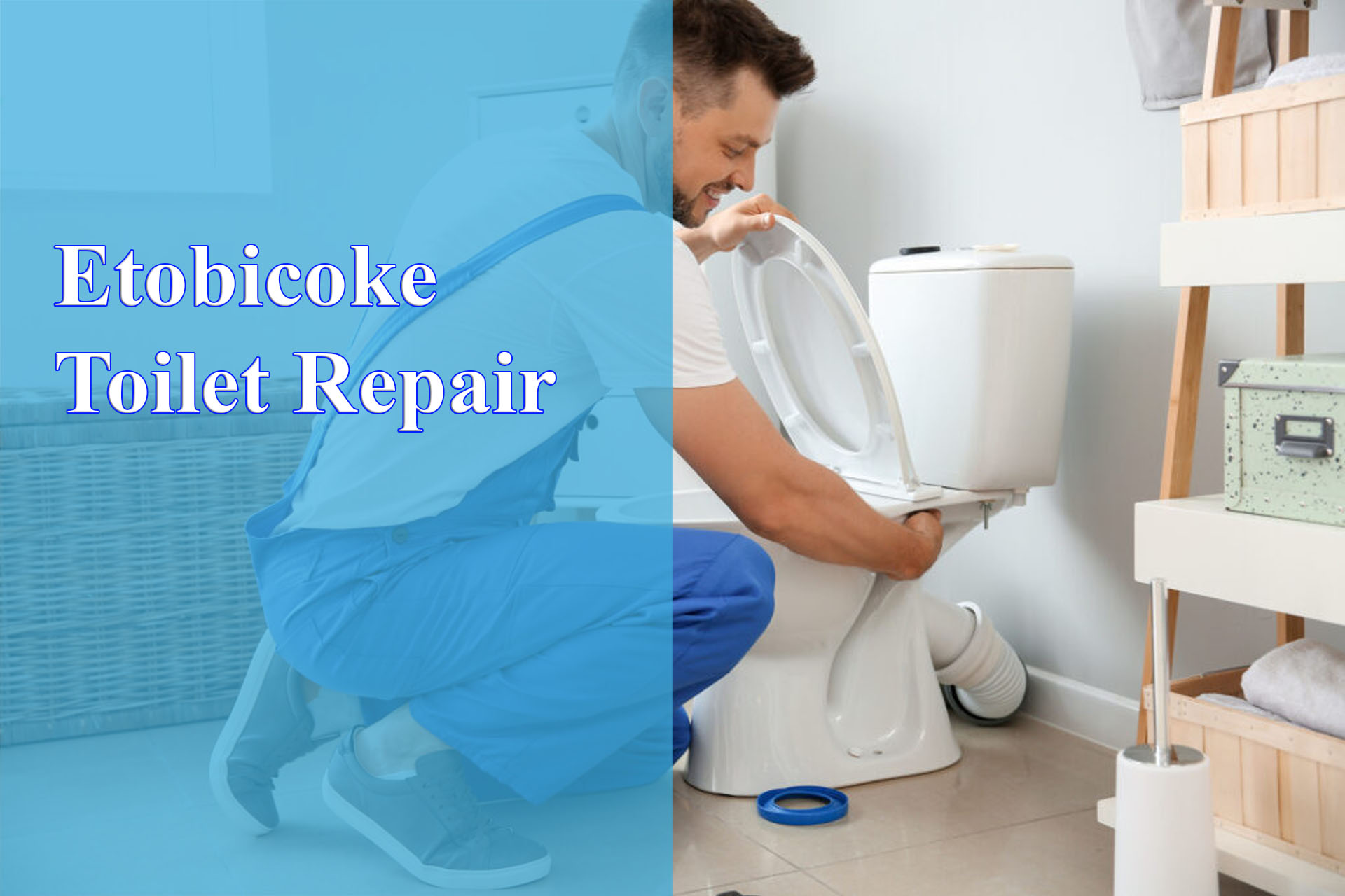 Etobicoke Toilet Repair provided by Wrench It Up plumbing and mechanical