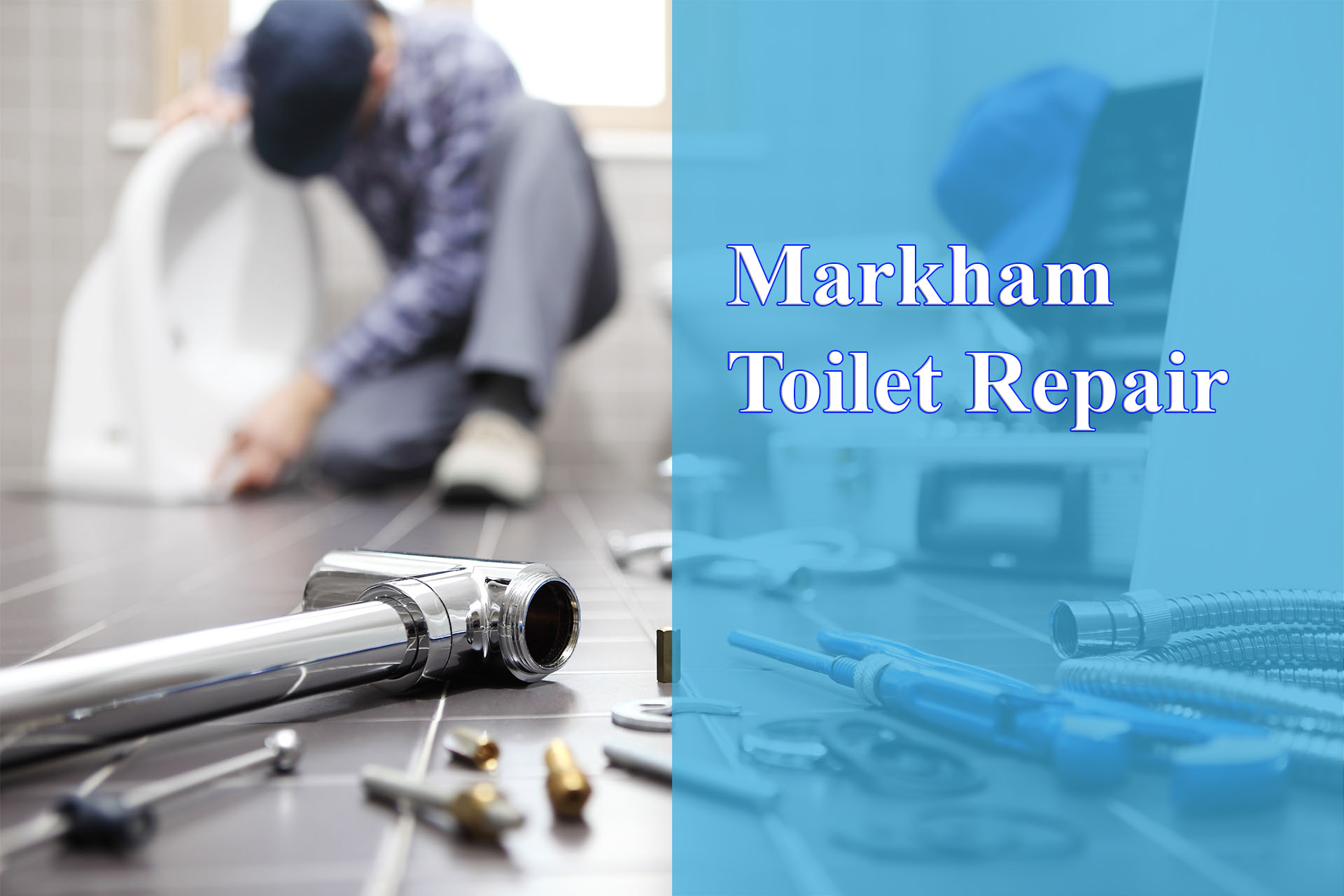 Markham Toilet Repair provided by Wrench It Up plumbing and mechanical