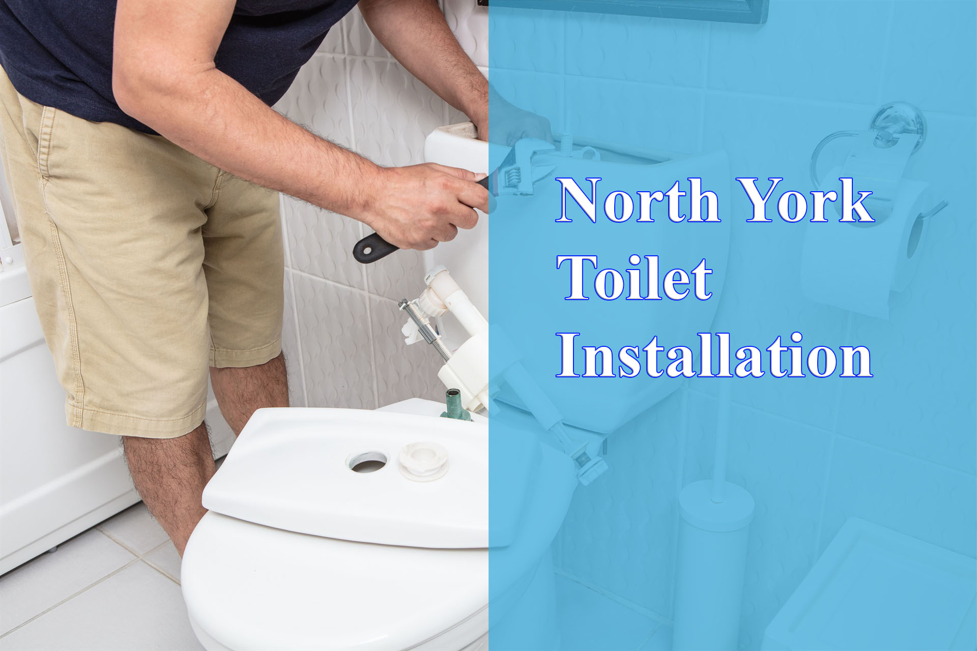 North York Toilet Installation provided by Wrench It Up plumbing and mechanical