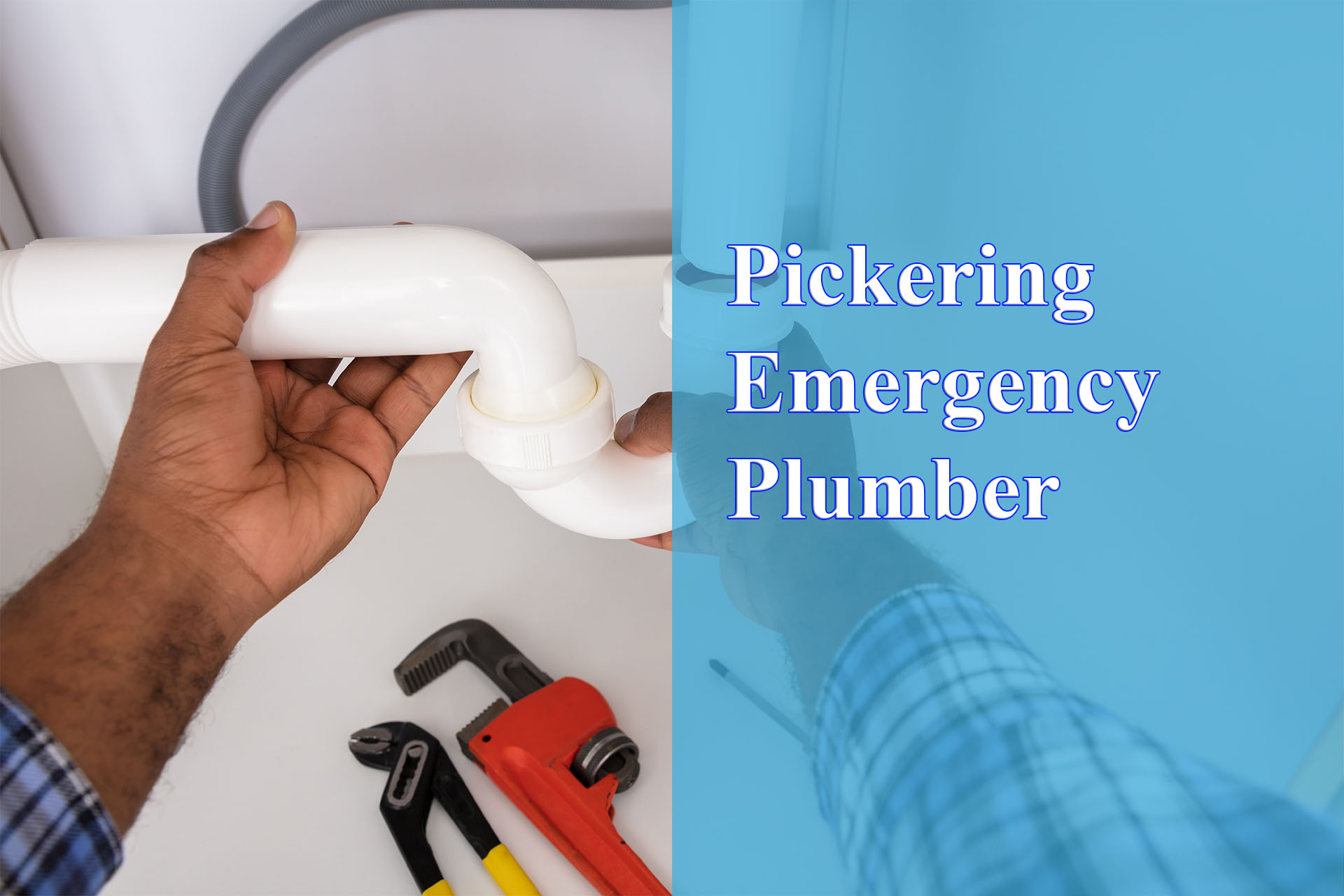 Pickering Emergency Plumber provided by Wrench It Up plumbing and mechanical