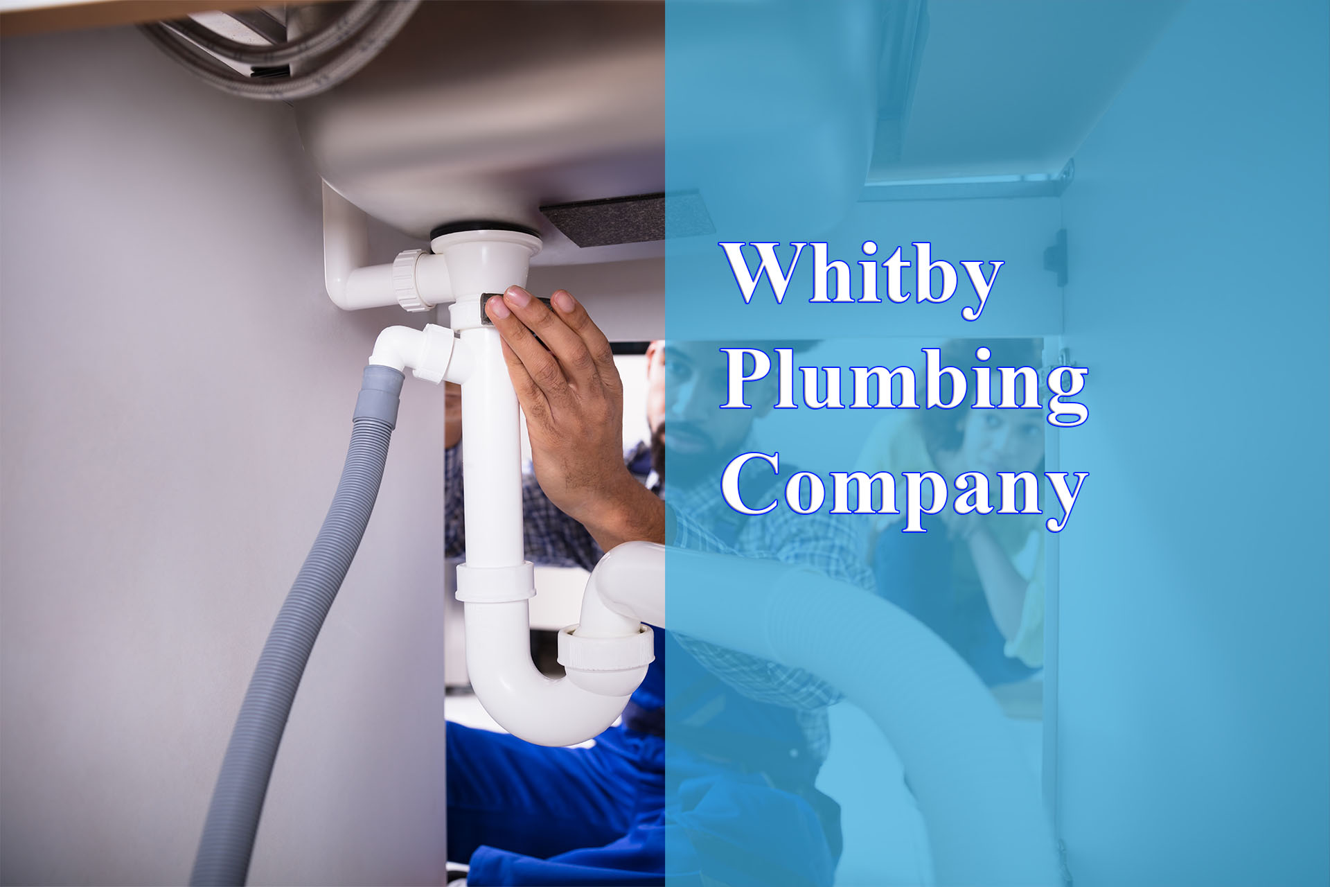 Whitby Plumbing Company provided by Wrench It Up plumbing and mechanical